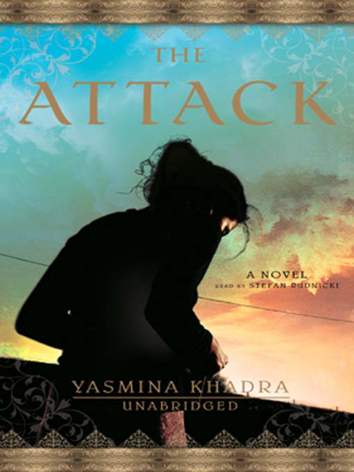 Title details for The Attack by Yasmina Khadra - Available